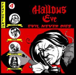 Hallows Eve : Evil Never Dies